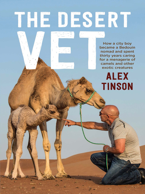 Title details for The Desert Vet by Alex Tinson - Available